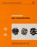  FAO - Pratiques recommandées pour la prévention des mycotoxines dans les produits alimentaires et fourragers.