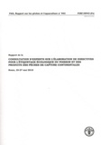  FAO - Rapport de la consultation d'experts sur l'élaboration de directives pour l'étiquetage écologique du poisson et des produits des pêches de capture continentales - Rome, 25-27 mai 2010.