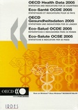  OCDE - Eco-Santé OCDE 2005 - Statistiques et indicateurs pour 30 pays.