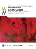  Collectif - Oslo Manual 2018 - Guidelines for Collecting, Reporting and Using Data on Innovation, 4th Edition.