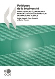 Philip Bagnoli et Timo Goeschl - Politiques de la biodiversité - Impacts socio-économiques, enjeux et stratégies d'action des pouvoirs publics.