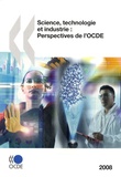  OCDE - Science, technologie et industrie : perspectives de l'OCDE.