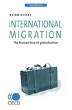  Collective - International Migration - The Human Face of Globalisation.