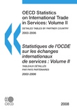  Collectif - Oecd statistics on international trade in services : volume ii 2003-2006 - Statistiques de l'ocde sur les echanges internationaux de services : volume ii 2.