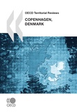  Collective - OECD Territorial Reviews: Copenhagen, Denmark 2009.