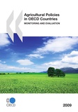  Collectif - Agricultural policies in oecd countries - monitoring and evaluation 2009 (ang).