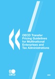  Collectif - OECD Transfer Pricing Guidelines for Miultinational Enterprises and Tax Administ.