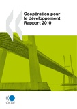  Collectif - Cooperation pour le developpement : rapport 2010.