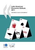  Collective - Latin American Economic Outlook 2011 - How Middle-Class Is Latin America?.