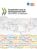  Collectif - Cooperation pour le developpement 2011 - edition speciale 50e anniversaire.