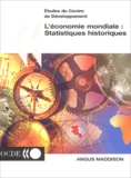 Angus Maddison - L'économie mondiale : statistiques historiques.