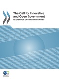  Collectif - The call for innovative and open government (anglais) - an overview of country initiatives.