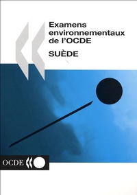 OCDE - Suède - Examens environnementaux de l'OCDE.