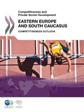  Collectif - Competitiveness and private sector development : eastern europe and south caucas - competitiveness o.