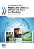  Collective - Meeting the Challenge of Financing Water and Sanitation - Tools and Approaches.