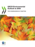  Collective - OECD Environmental Outlook to 2050 - The Consequences of Inaction.