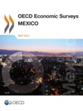 OCDE - Mexico 2013 oecd economic surveys.