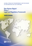  Collective - Global Forum on Transparency and Exchange of Information for Tax Purposes Peer Reviews: Saudi Arabia 2014 - Phase 1: Legal and Regulatory Framework.