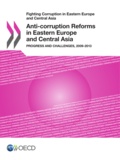 Collective - Anti-corruption Reforms in Eastern Europe and Central Asia - Progress and Challenges, 2009-2013.