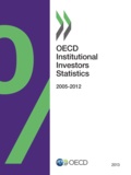  OCDE - OECD institutional investors statistics 2013.