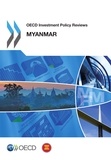  Collective - Myranmar 2014 - OECD investment policy reviews.