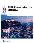  OCDE - OECD Economic Surveys : Slovenia 2015.
