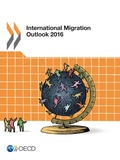  Collectif - International Migration Outlook 2016.