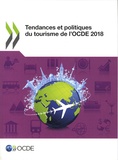  OCDE - Tendances et politiques du tourisme de l'OCDE.
