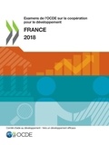  Collectif - Examens de l'OCDE sur la coopération pour le développement : France 2018.