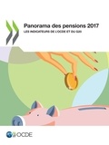  Collectif - Panorama des pensions 2017 - Les indicateurs de l'OCDE et du G20.