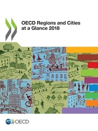  Collectif - OECD Regions and Cities at a Glance 2018.