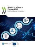  Collectif - Health at a Glance: Europe 2018 - State of Health in the EU Cycle.