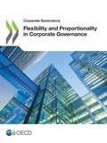  Collectif - Flexibility and Proportionality in Corporate Governance.
