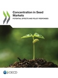  Collectif - Concentration in Seed Markets - Potential Effects and Policy Responses.