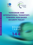  Collective - Terrorism and International Transport - Towards Risk-based Security Policy.