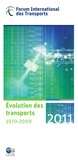  Forum International Transports - Evolution des transports 1970-2009.
