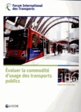  OCDE - Evaluer la commodité d'usage des transports publics, tables rondes FIT.