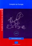  Commission européenne - L'emploi en Europe.... Tome 1997 - L'emploi en Europe.