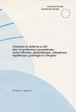 Y-F Heerkens - Utilisation et utilité de la CIH dans les professions paramédicales (soins infirmiers, physiothérapie, orthophonie, ergothérapie, podologie et orthoptie).