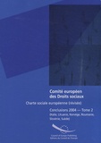  Comite européen droits sociaux - Chartre sociale européenne (révisée) - Conclusions 2004 Tome 2 (Italie, Lituanie, Norvège, Roumanie, Slovénie, Suède).
