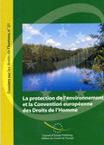  Conseil de l'Europe - La protection de lenvironnement et la Convention européenne des Droits de lHomme.