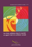  Conseil de l'Europe - Les choix solidaires dans le marché : un apport vital à la cohésion sociale (edition bilingue français-anglais).