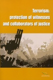  Conseil de l'Europe - Terrorism: protection of witness and collaborators of justice.
