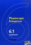  Conseil de l'Europe - Pharmacopée Européenne - Supplément 6.1.