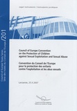  Conseil de l'Europe - Convention du Conseil de l'Europe pour la protection des enfants contre l'exploitation et les abus sexuels - Edition bilingue français-anglais.
