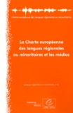 Tom Moring et Robert Dunbar - La Charte européenne des langues régionales ou minoritaires et les médias.