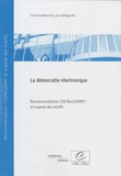  Conseil de l'Europe - Démocratie électronique - Recommandation CM/Rec(2009)1 et exposé des motifs.