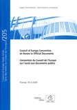  Conseil de l'Europe - Convention du Conseil de l'Europe sur l'accès aux documents publics - Edition bilingue français-anglais.