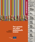  Collectif - Pour construire une culture institutionnelle inclusive - Compétences interculturelles dans les services sociaux.