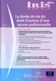  Conseil de l'Europe - Iris plus N° 2 : La durée de vie du droit d'auteur d'une oeuvre audiovisuelle.